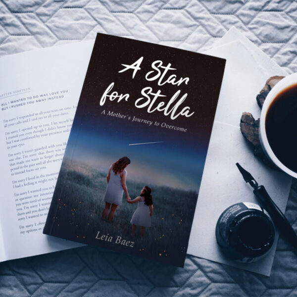 A Star for Stella: A Mother’s Journey to Overcome